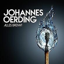 Alles_Brennt_Oerding_Johannes, Werbung, Plakat